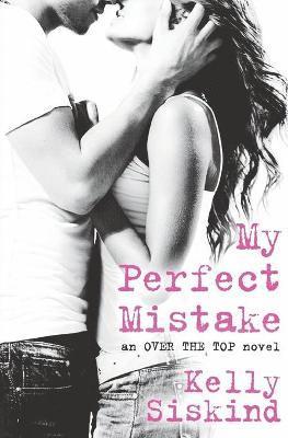 My Perfect Mistake 1