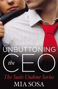 bokomslag Unbuttoning the CEO