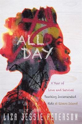 Liza Jessie Peterson - All Day, Inbunden