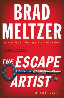 Brad Meltzer - The Escape Artist, Inbunden
