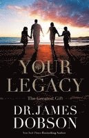 bokomslag Your Legacy: The Greatest Gift