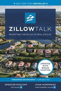 bokomslag Zillow Talk: Rewriting the Rules of Real Estate