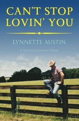 Lynnette Austin - Can't Stop Lovin' You, Häftad