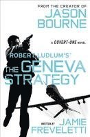 Robert Ludlum's (Tm) the Geneva Strategy