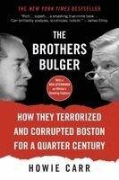 Howie Carr - Brothers Bulger, Häftad