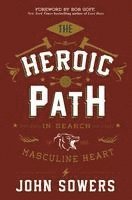 bokomslag The Heroic Path