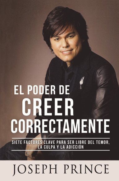 bokomslag El Poder de Creer Correctamente