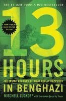 bokomslag 13 Hours: The Inside Account of What Really Happened in Benghazi