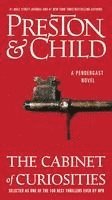 Douglas Preston, Lincoln Child - The Cabinet of Curiosities, Pocket