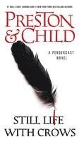 Douglas Preston, Lincoln Child - Still Life with Crows, Pocket