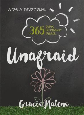 Gracie Malone - Unafraid, Inbunden