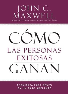 bokomslag Como Las Personas Exitosas Ganan