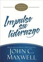 bokomslag Impulse Su Liderazgo: Un Plan de Mejoramiento de 90 Días