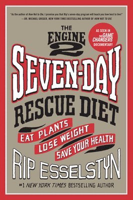bokomslag The Engine 2 Seven-Day Rescue Diet