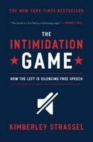 Kimberley Strassel - The Intimidation Game: How the Left Is Silencing Free Speech, Häftad. Tillgänglighet: Lägg i varukorg