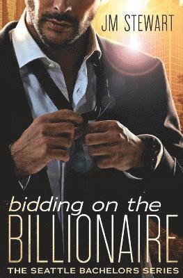 Bidding on the Billionaire 1