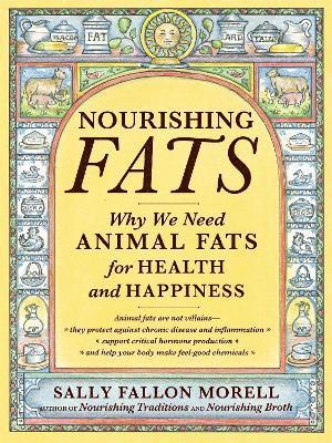 bokomslag Nourishing Fats
