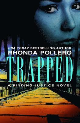 Rhonda Pollero - Trapped, Häftad
