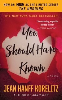 bokomslag You Should Have Known : Now on HBO as the Limited Series The Undoing