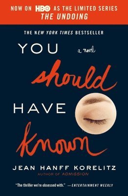 bokomslag You Should Have Known : Now on HBO as the Limited Series The Undoing