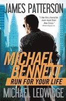 James Patterson, Michael Ledwidge - Run for Your Life, Häftad