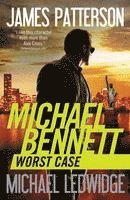 James Patterson, Michael Ledwidge - Worst Case, Häftad