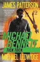 James Patterson, Michael Ledwidge - Tick Tock, Häftad