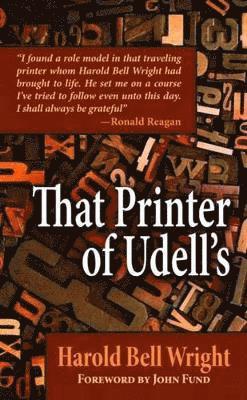 Harold Bell Wright - That Printer of Udell's, Häftad
