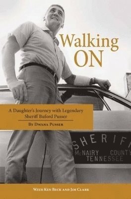 Dwana Pusser, Ken Beck, Jim Clark - Walking On, Häftad