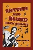 John Broven - Rhythm and Blues in New Orleans, Häftad