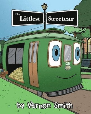 Littlest Streetcar, The