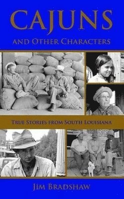 Cajuns and Other Characters