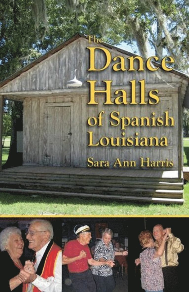 Dance Halls of Spanish Louisiana, The 1