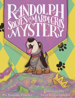 Randolph Solves the Mardi Gras Mystery 1