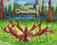 bokomslag Three Little Crawfish