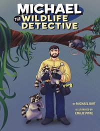 bokomslag Michael the Wildlife Detective