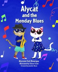 bokomslag Alycat and the Monday Blues