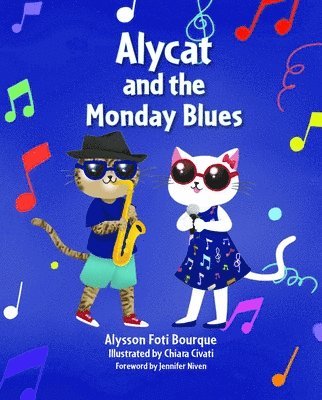 Alycat and the Monday Blues 1