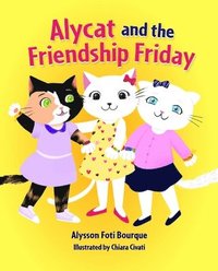 bokomslag Alycat and the Friendship Friday