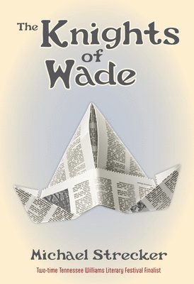 The Knights of Wade 1