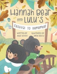 bokomslag Hannah Bear and Lulu's Festival to Remember