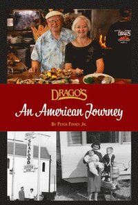 bokomslag Drago's: An American Journey