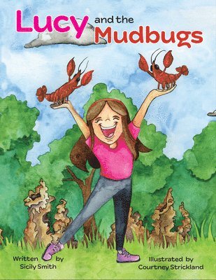 Lucy and the Mudbugs 1