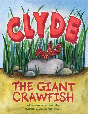 bokomslag Clyde the Giant Crawfish