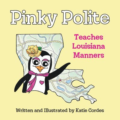 Pinky Polite Teaches Louisiana Manners 1