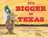 bokomslag It's Bigger in Texas