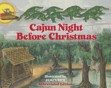bokomslag Cajun Night Before Christmas(r) (Abbreviated Board Book)