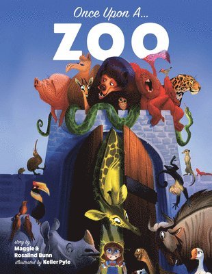 Maggie Bunn, Rosalind Bunn - Once Upon a Zoo, Inbunden