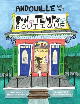 Andouille and the Bon Temps Boutique 1