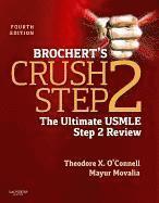 Theodore X O'Connell, Mayur Movalia - O'Connell, T: Brochert's Crush Step 2, Häftad